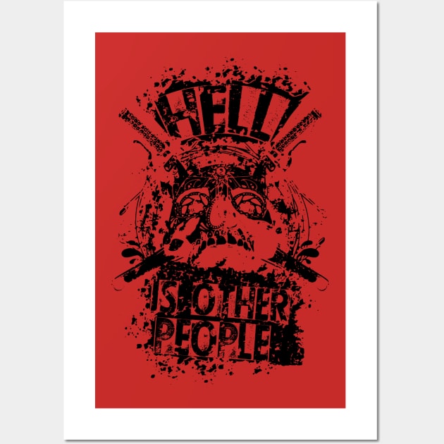 Hell is Other People Wall Art by mobiiart